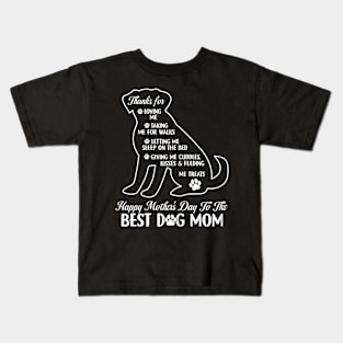 Mother's Day To The Best Dog Mom Mothers Day Dog Kids T-Shirt